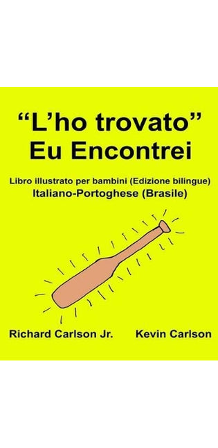 "L'ho trovato" Eu Encontrei