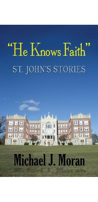 "He Knows Faith"