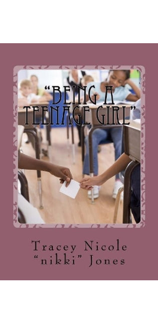 "Being a teenage Girl"