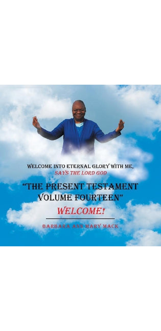 Present Testament Volume Fourteen