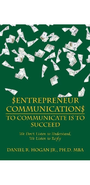 $Entrepreneur Communication$ to Communicate Is-To Succeed