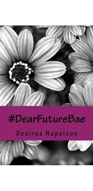 #DearFutureBae...