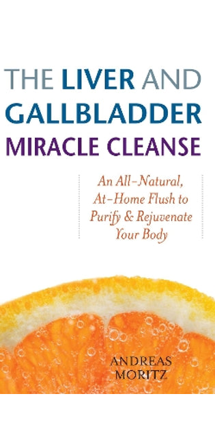 Liver And Gallbladder Miracle Cleanse