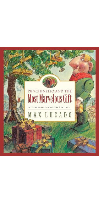 Punchinello and the Most Marvelous Gift
