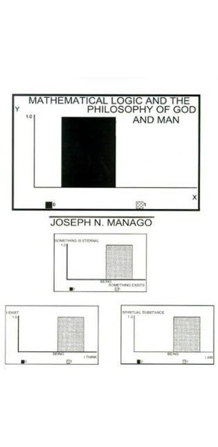 "Mathematical Logic and the Philosophy of God and Man"