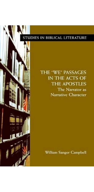 "We" Passages in the Acts of the Apostles