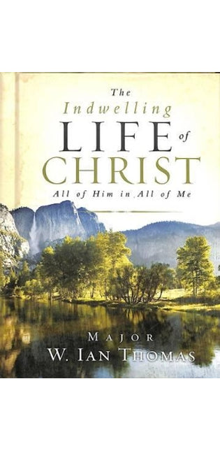 Indwelling Life of Christ