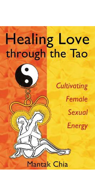 Healing Love Through the Tao