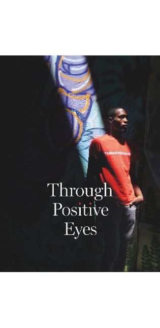 Through Positive Eyes