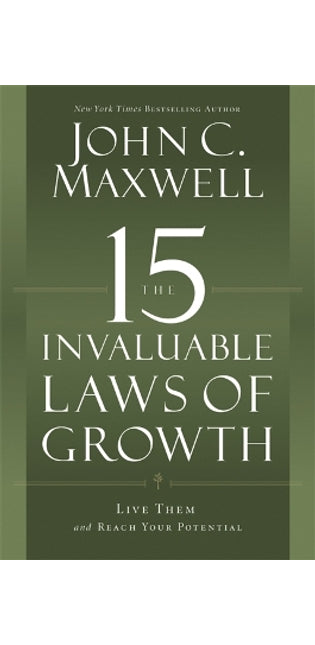 15 Invaluable Laws of Growth