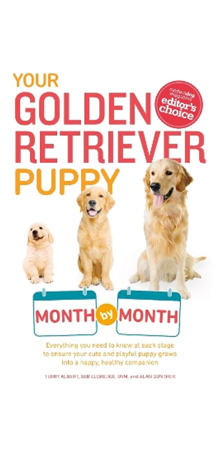 Your Golden Retriever Puppy Month by Month