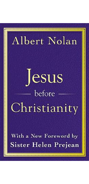 Jesus Before Christianity