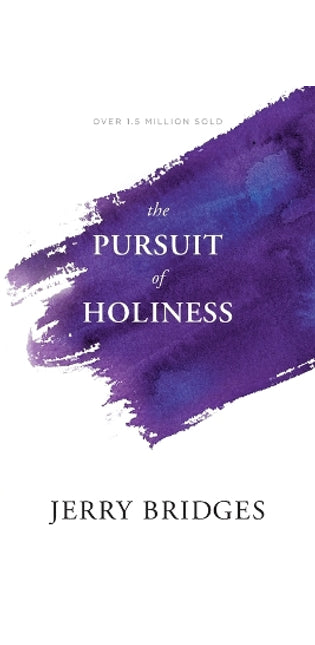 Pursuit of Holiness, The