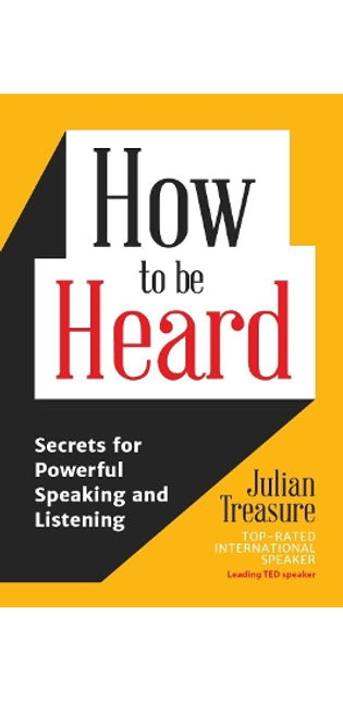 How to Be Heard