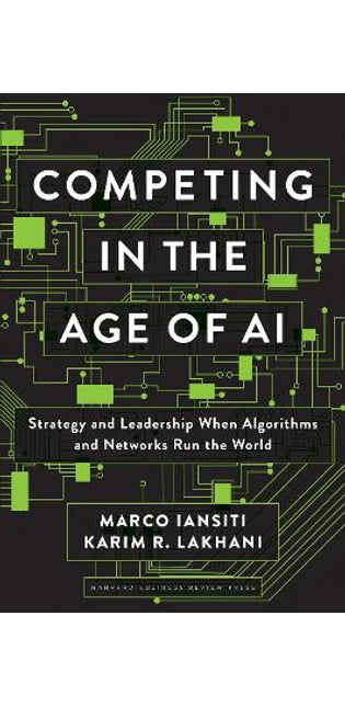 Competing in the Age of AI