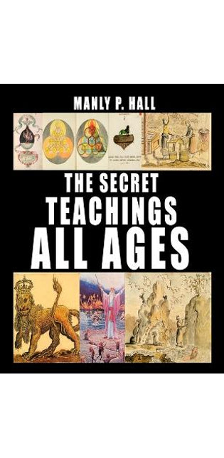 Secret Teachings of All Ages