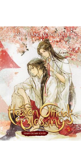 Heaven Official's Blessing: Tian Guan Ci Fu (Novel) Vol. 5