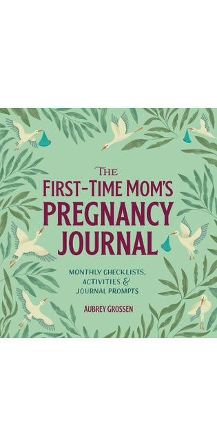 First-Time Mom's Pregnancy Journal
