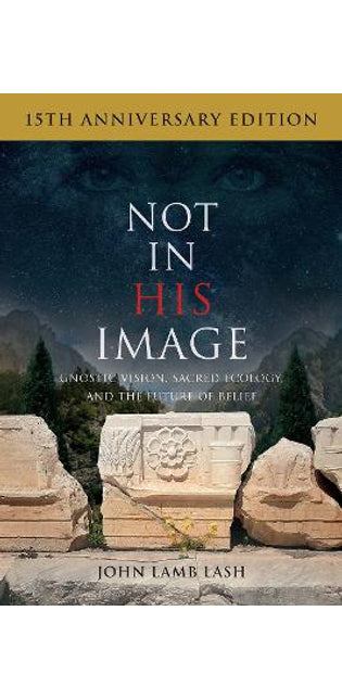 Not in His Image (15th Anniversary Edition)