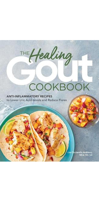 Healing Gout Cookbook