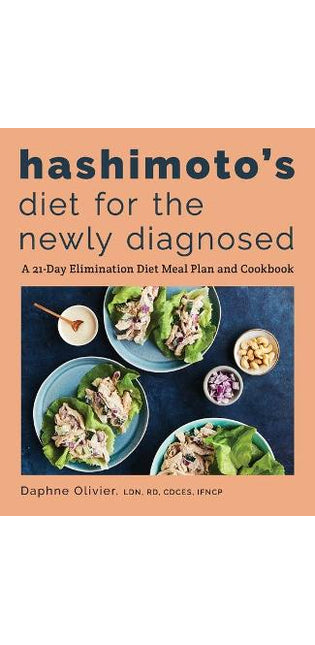 Hashimoto's Diet for the Newly Diagnosed