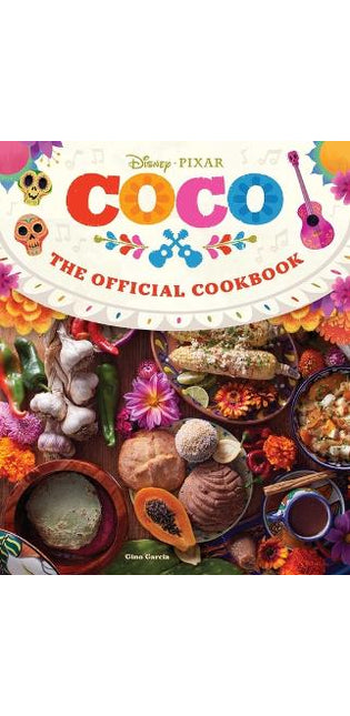 Coco: The Official Cookbook