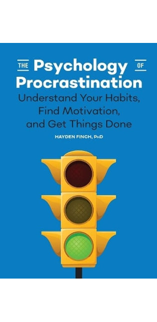 Psychology of Procrastination