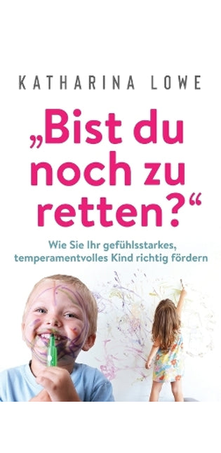 "Bist du noch zu retten?