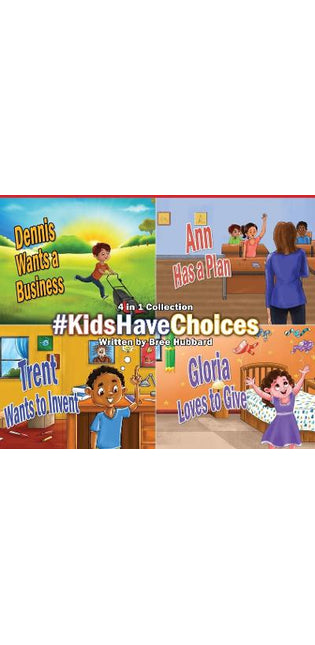 #KidsHaveChoices