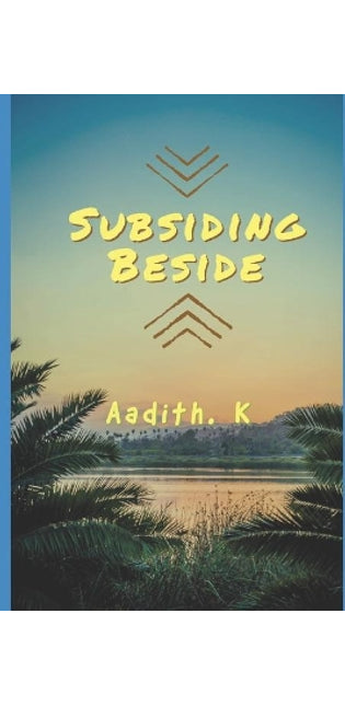 Subsiding Beside