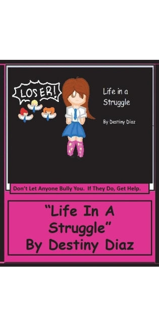 "Life In A Struggle"