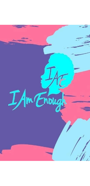 #iamenough