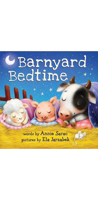 Barnyard Bedtime