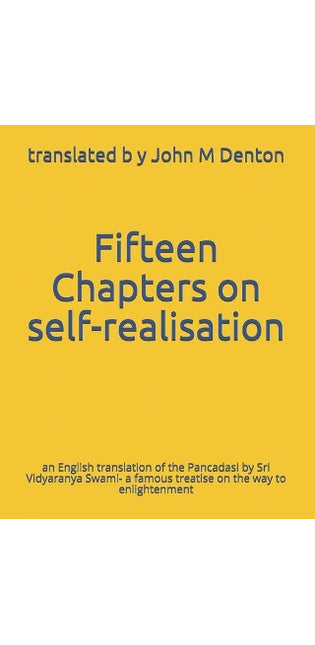 Fifteen Chapters on self-realisation