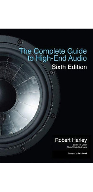 Complete Guide to High-End Audio