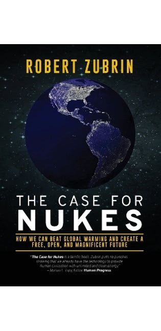 Case for Nukes