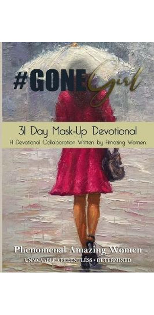 #Gone Girl 31 Day Mask-Up Devotional