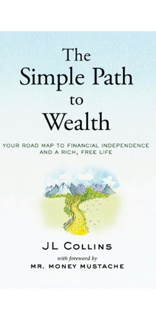 Simple Path to Wealth