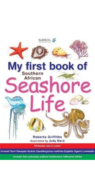 My First Book of Southern African Seashore Life
