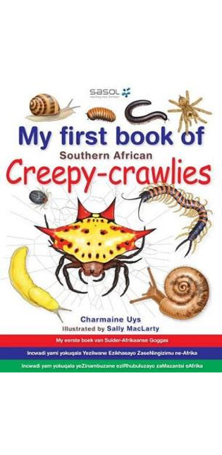 My First Book of Southern African Creepy-Crawlies