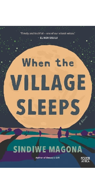 When the Village Sleeps