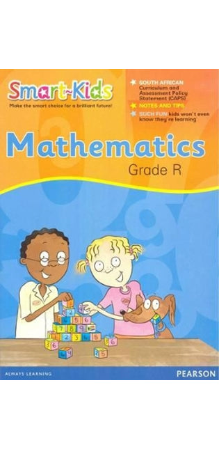 Smart-Kids Mathematics Grade R Workbook: Grade R: Workbook