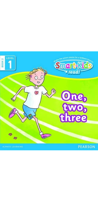 Smart-Kids Read! Level 1 Book 2: One, two, three: Level 1;Book 2: Grade R - 2