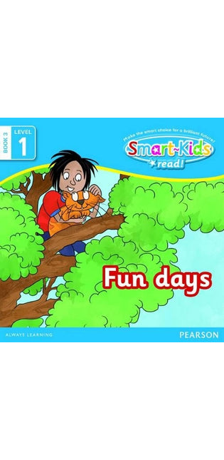 Smart-Kids Read! Level 1 Book 3: Fun days: Level 1;Book 3: Grade R - 2