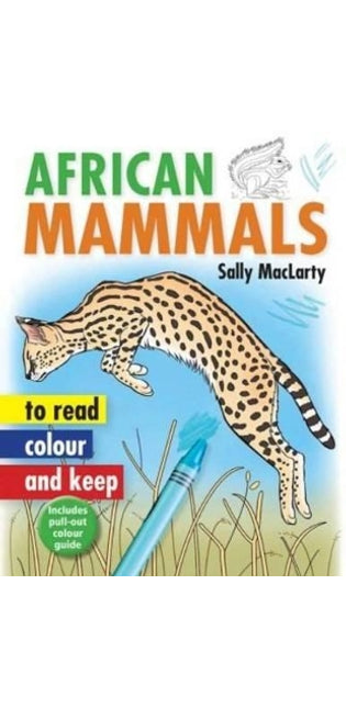 African Mammals To Read, Colour & Keep