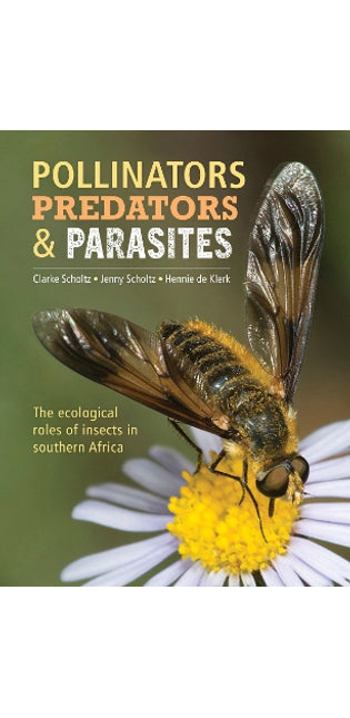 Pollinators, Predators and Parasites