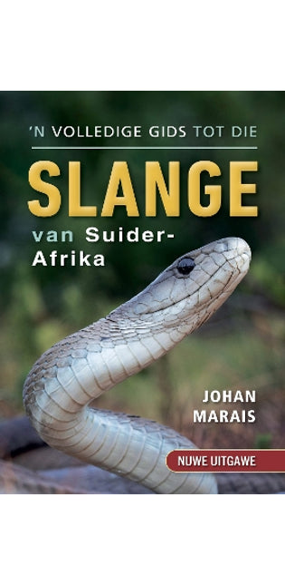 ’n Volledige gids tot die slange van Suider-Afrika