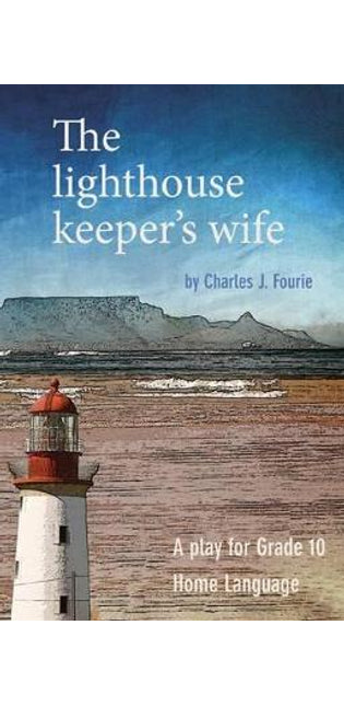 lighthouse keeper's wife (School edition)