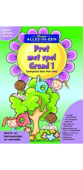 Nuwe Alles-In-Een: Pret met spel: Graad 1