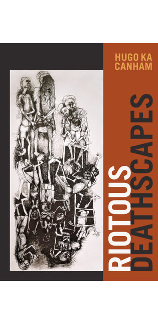 Riotous Deathscapes